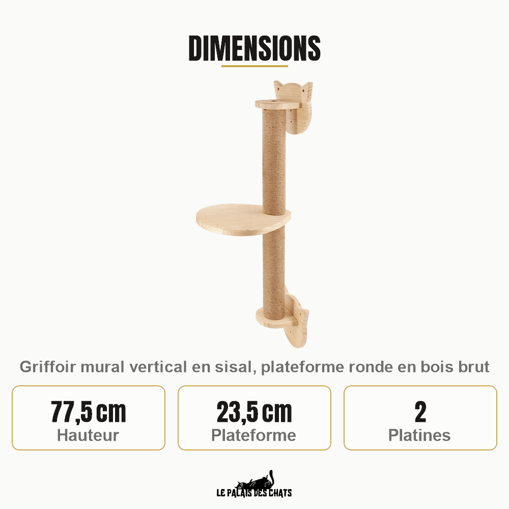 Dimensions du griffoir mural Le Sentier des Cimes : 77,5 cm de haut, plateforme de 23,5 cm et 2 platines