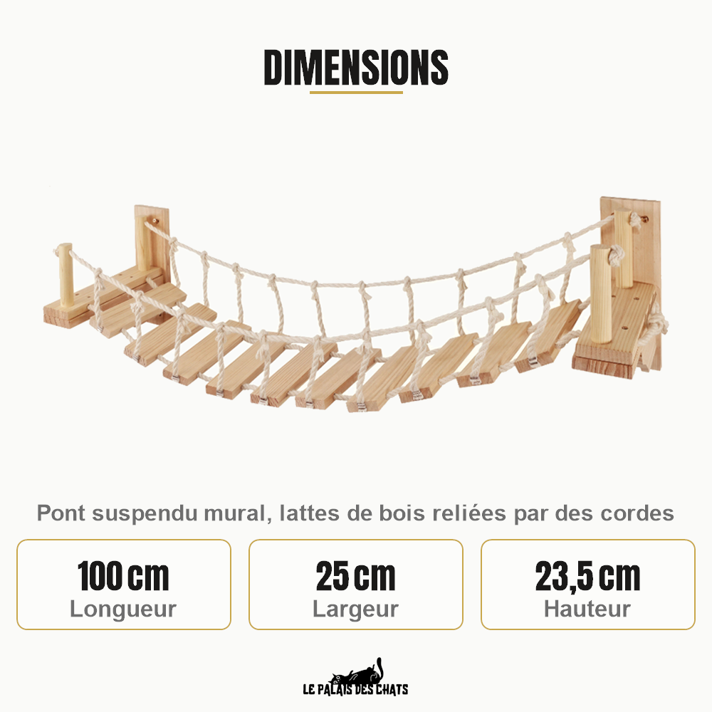 Dimensions du pont suspendu : 100 cm de long, 25 cm de large, 23,5 cm de haut