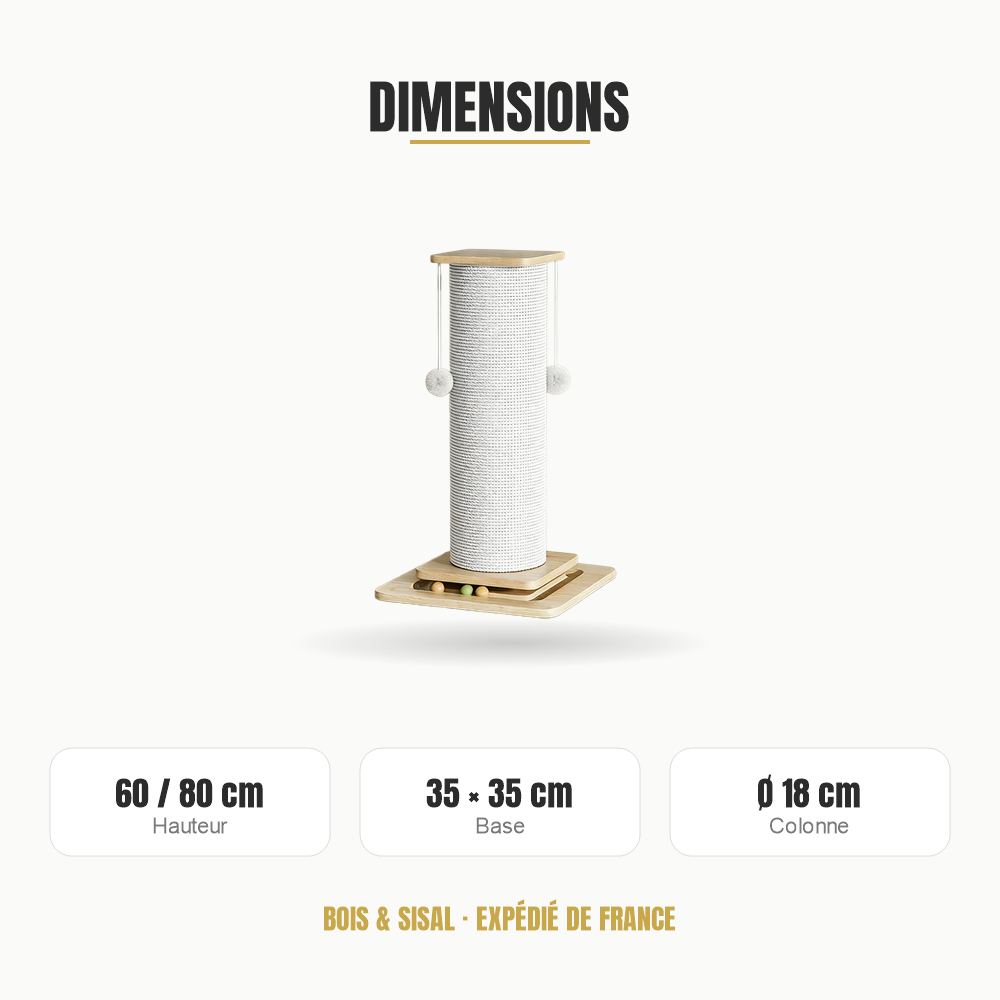 Dimensions du poteau à gratter : hauteur 60 ou 80 cm, base 35 x 35 cm
