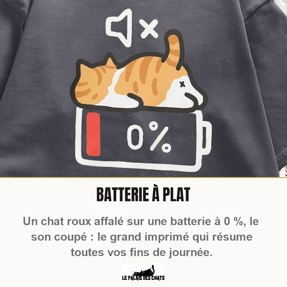 T-shirt chat imprimé, motif chat batterie 0 %, col rond oversize | Mode Sieste - Le Palais des Chats
